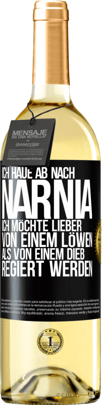 29,95 € Kostenloser Versand | Weißwein WHITE Ausgabe Ich haue ab nach Narnia. Ich möchte lieber von einem Löwen als von einem Dieb regiert werden Schwarzes Etikett. Anpassbares Etikett Junger Wein Ernte 2024 Verdejo