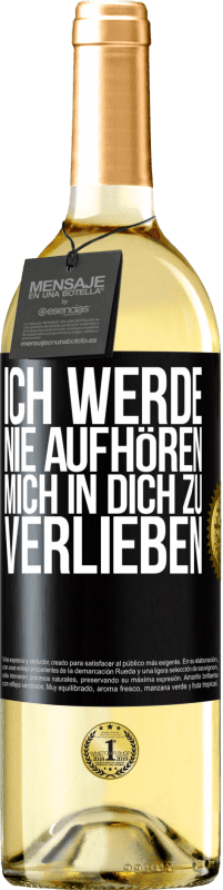 29,95 € Kostenloser Versand | Weißwein WHITE Ausgabe Ich werde nie aufhören, mich in dich zu verlieben Schwarzes Etikett. Anpassbares Etikett Junger Wein Ernte 2024 Verdejo