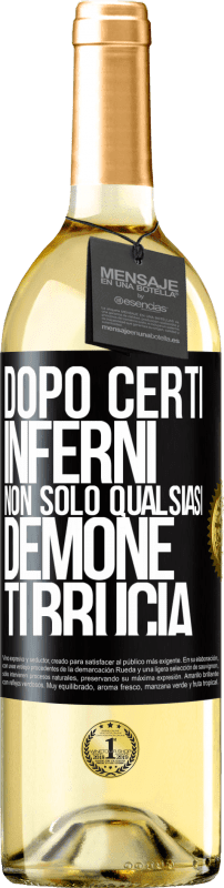 29,95 € Spedizione Gratuita | Vino bianco Edizione WHITE Dopo certi inferni, non solo qualsiasi demone ti brucia Etichetta Nera. Etichetta personalizzabile Vino giovane Raccogliere 2024 Verdejo