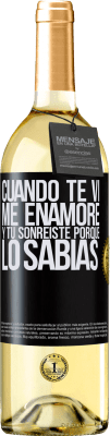 29,95 € Envío gratis | Vino Blanco Edición WHITE Cuando te vi me enamoré, y tú sonreiste porque lo sabías Etiqueta Negra. Etiqueta personalizable Vino joven Cosecha 2024 Verdejo