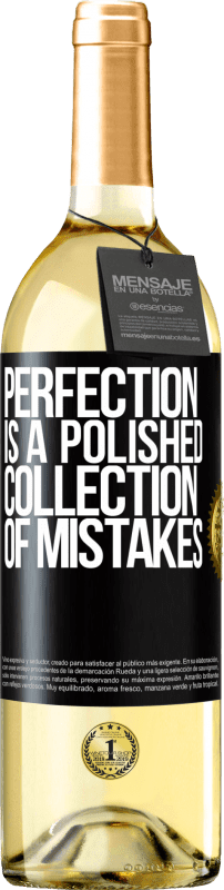 29,95 € Free Shipping | White Wine WHITE Edition Perfection is a polished collection of mistakes Black Label. Customizable label Young wine Harvest 2023 Verdejo