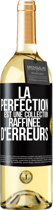 29,95 € Envoi gratuit | Vin blanc Édition WHITE La perfection est une collection raffinée d'erreurs Étiquette Noire. Étiquette personnalisable Vin jeune Récolte 2023 Verdejo