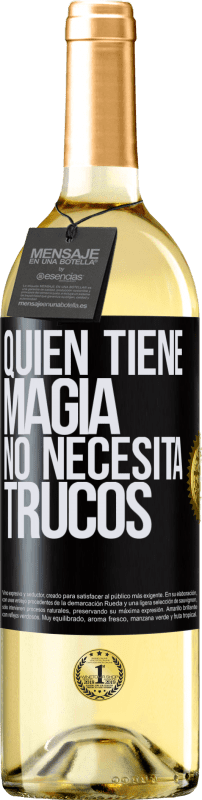 29,95 € Envío gratis | Vino Blanco Edición WHITE Quien tiene magia no necesita trucos Etiqueta Negra. Etiqueta personalizable Vino joven Cosecha 2023 Verdejo