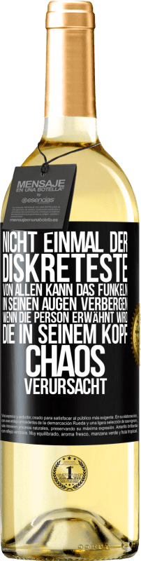 29,95 € Kostenloser Versand | Weißwein WHITE Ausgabe Nicht einmal der Diskreteste von allen kann das Funkeln in seinen Augen verbergen, wenn die Person erwähnt wird, die in seinem K Schwarzes Etikett. Anpassbares Etikett Junger Wein Ernte 2024 Verdejo