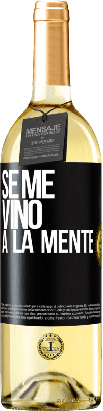 29,95 € 免费送货 | 白葡萄酒 WHITE版 Se me VINO a la mente… 黑标. 可自定义的标签 青年酒 收成 2023 Verdejo