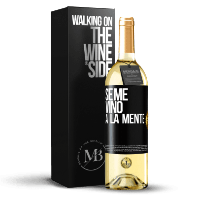 «Se me VINO a la mente…» WHITE Ausgabe