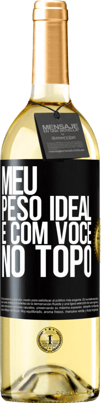 29,95 € Envio grátis | Vinho branco Edição WHITE Meu peso ideal é com você no topo Etiqueta Preta. Etiqueta personalizável Vinho jovem Colheita 2024 Verdejo