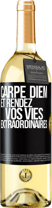 29,95 € Envoi gratuit | Vin blanc Édition WHITE Carpe Diem et rendez vos vies extraordinaires Étiquette Noire. Étiquette personnalisable Vin jeune Récolte 2024 Verdejo