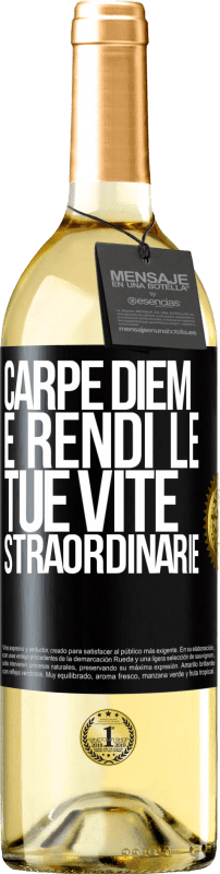 29,95 € Spedizione Gratuita | Vino bianco Edizione WHITE Carpe Diem e rendi le tue vite straordinarie Etichetta Nera. Etichetta personalizzabile Vino giovane Raccogliere 2024 Verdejo