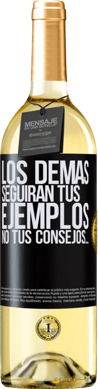 29,95 € Envío gratis | Vino Blanco Edición WHITE Los demás seguirán tus ejemplos, no tus consejos… Etiqueta Negra. Etiqueta personalizable Vino joven Cosecha 2024 Verdejo