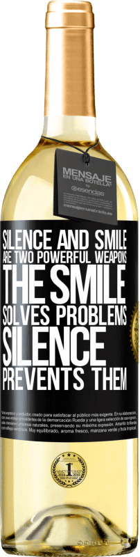 29,95 € Бесплатная доставка | Белое вино Издание WHITE Тишина и улыбка - два мощных оружия. Улыбка решает проблемы, тишина мешает им Черная метка. Настраиваемая этикетка Молодое вино Урожай 2023 Verdejo