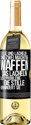 29,95 € Kostenloser Versand | Weißwein WHITE Ausgabe Stille und Lächeln sind zwei mächtige Waffen. Das Lächeln löst Probleme, die Stille verhindert sie Schwarzes Etikett. Anpassbares Etikett Junger Wein Ernte 2023 Verdejo