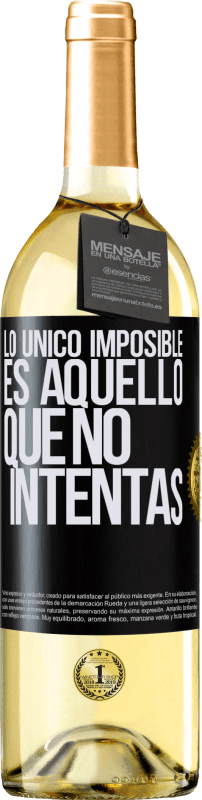 29,95 € Envío gratis | Vino Blanco Edición WHITE Lo único imposible es aquello que no intentas Etiqueta Negra. Etiqueta personalizable Vino joven Cosecha 2024 Verdejo