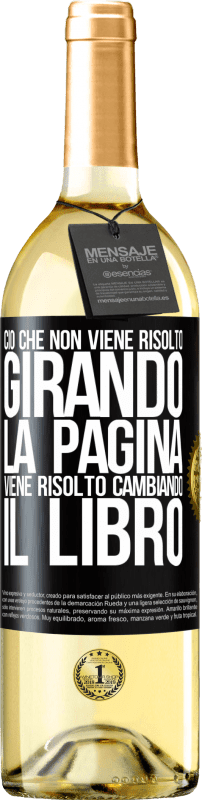 29,95 € Spedizione Gratuita | Vino bianco Edizione WHITE Ciò che non viene risolto girando la pagina, viene risolto cambiando il libro Etichetta Nera. Etichetta personalizzabile Vino giovane Raccogliere 2024 Verdejo