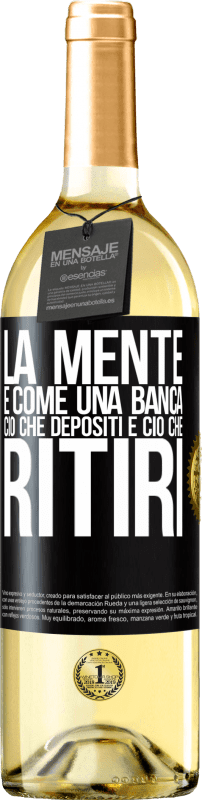 29,95 € Spedizione Gratuita | Vino bianco Edizione WHITE La mente è come una banca. Ciò che depositi è ciò che ritiri Etichetta Nera. Etichetta personalizzabile Vino giovane Raccogliere 2024 Verdejo