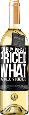 29,95 € Free Shipping | White Wine WHITE Edition You buy what is priced. What has value is conquered Black Label. Customizable label Young wine Harvest 2024 Verdejo