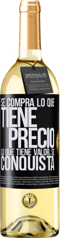 29,95 € Envío gratis | Vino Blanco Edición WHITE Se compra lo que tiene precio. Lo que tiene valor, se conquista Etiqueta Negra. Etiqueta personalizable Vino joven Cosecha 2024 Verdejo