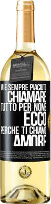 29,95 € Spedizione Gratuita | Vino bianco Edizione WHITE Mi è sempre piaciuto chiamare tutto per nome, ecco perché ti chiamo amore Etichetta Nera. Etichetta personalizzabile Vino giovane Raccogliere 2024 Verdejo