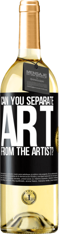 29,95 € Free Shipping | White Wine WHITE Edition can you separate art from the artist? Black Label. Customizable label Young wine Harvest 2024 Verdejo