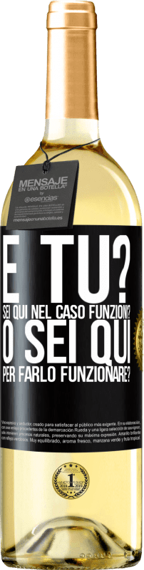 29,95 € Spedizione Gratuita | Vino bianco Edizione WHITE e tu? Sei qui nel caso funzioni, o sei qui per farlo funzionare? Etichetta Nera. Etichetta personalizzabile Vino giovane Raccogliere 2023 Verdejo