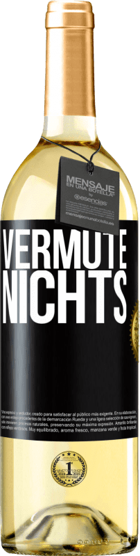 29,95 € Kostenloser Versand | Weißwein WHITE Ausgabe Vermute nichts Schwarzes Etikett. Anpassbares Etikett Junger Wein Ernte 2023 Verdejo