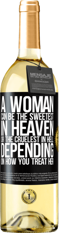 29,95 € 送料無料 | 白ワイン WHITEエディション 女性は、あなたが彼女をどのように扱うかに応じて、天国で最も甘い人、または地獄で最も残酷な人になることができます ブラックラベル. カスタマイズ可能なラベル 若いワイン 収穫 2023 Verdejo