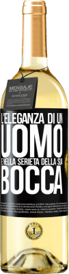 29,95 € Spedizione Gratuita | Vino bianco Edizione WHITE L'eleganza di un uomo è nella serietà della sua bocca Etichetta Nera. Etichetta personalizzabile Vino giovane Raccogliere 2023 Verdejo