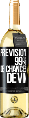 29,95 € Envoi gratuit | Vin blanc Édition WHITE Prévision: 99% de chances de vin Étiquette Noire. Étiquette personnalisable Vin jeune Récolte 2023 Verdejo