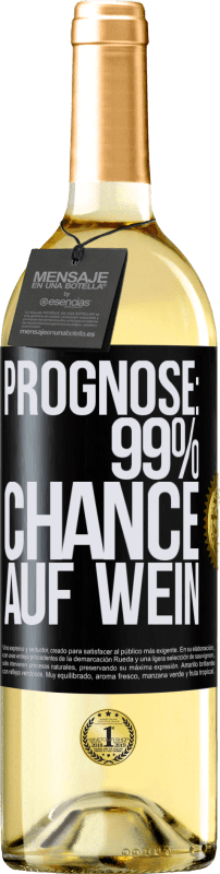 29,95 € Kostenloser Versand | Weißwein WHITE Ausgabe Prognose: 99% Chance auf Wein Schwarzes Etikett. Anpassbares Etikett Junger Wein Ernte 2023 Verdejo