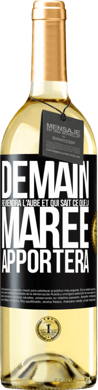 29,95 € Envoi gratuit | Vin blanc Édition WHITE Demain reviendra l'aube et qui sait ce que la marée apportera Étiquette Noire. Étiquette personnalisable Vin jeune Récolte 2024 Verdejo