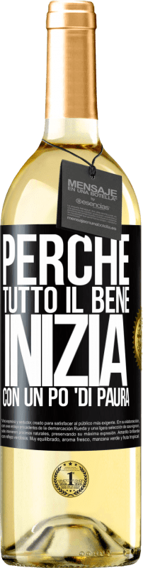 29,95 € Spedizione Gratuita | Vino bianco Edizione WHITE Perché tutto il bene inizia con un po 'di paura Etichetta Nera. Etichetta personalizzabile Vino giovane Raccogliere 2023 Verdejo