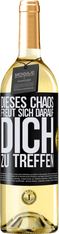 29,95 € Kostenloser Versand | Weißwein WHITE Ausgabe Dieses Chaos freut sich darauf, dich zu treffen Schwarzes Etikett. Anpassbares Etikett Junger Wein Ernte 2021 Verdejo