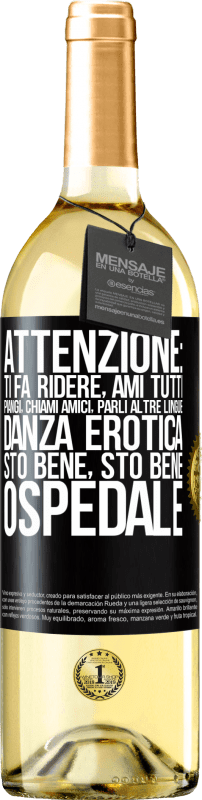 29,95 € Spedizione Gratuita | Vino bianco Edizione WHITE Attenzione: ti fa ridere, ami tutti, piangi, chiami amici, parli altre lingue, danza erotica, sto bene sto bene, ospedale Etichetta Nera. Etichetta personalizzabile Vino giovane Raccogliere 2025 Verdejo