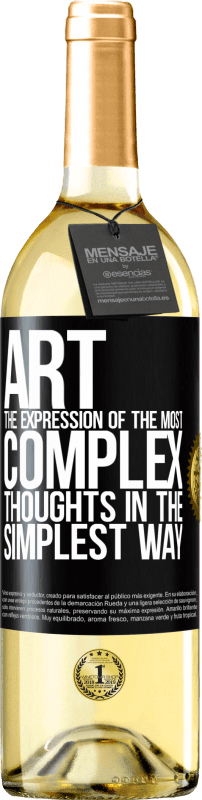 29,95 € Free Shipping | White Wine WHITE Edition ART. The expression of the most complex thoughts in the simplest way Black Label. Customizable label Young wine Harvest 2023 Verdejo