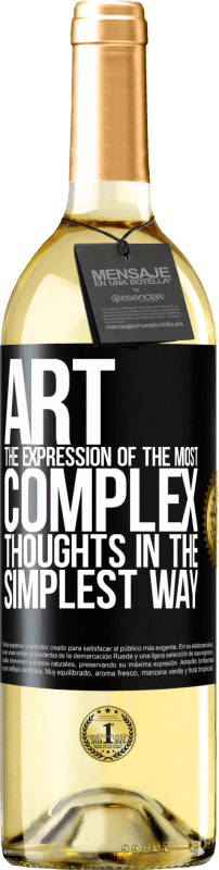 29,95 € Free Shipping | White Wine WHITE Edition ART. The expression of the most complex thoughts in the simplest way Black Label. Customizable label Young wine Harvest 2024 Verdejo