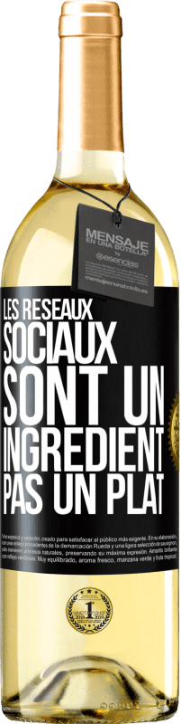 29,95 € Envoi gratuit | Vin blanc Édition WHITE Les réseaux sociaux sont un ingrédient pas un plat Étiquette Noire. Étiquette personnalisable Vin jeune Récolte 2024 Verdejo