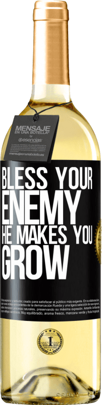 29,95 € Free Shipping | White Wine WHITE Edition Bless your enemy. He makes you grow Black Label. Customizable label Young wine Harvest 2023 Verdejo