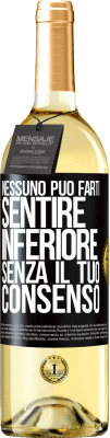 29,95 € Spedizione Gratuita | Vino bianco Edizione WHITE Nessuno può farti sentire inferiore senza il tuo consenso Etichetta Nera. Etichetta personalizzabile Vino giovane Raccogliere 2023 Verdejo