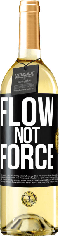 29,95 € Free Shipping | White Wine WHITE Edition Flow, not force Black Label. Customizable label Young wine Harvest 2023 Verdejo
