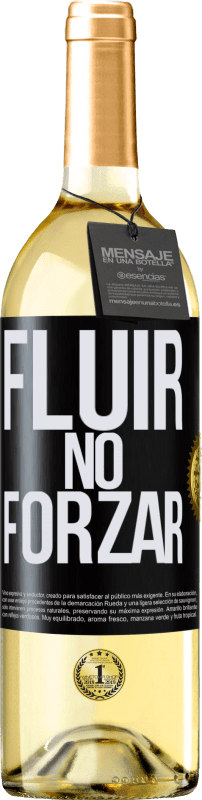 29,95 € Envío gratis | Vino Blanco Edición WHITE Fluir, no forzar Etiqueta Negra. Etiqueta personalizable Vino joven Cosecha 2024 Verdejo