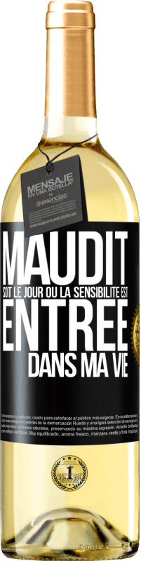 29,95 € Envoi gratuit | Vin blanc Édition WHITE Maudit soit le jour où la sensibilité est entrée dans ma vie Étiquette Noire. Étiquette personnalisable Vin jeune Récolte 2024 Verdejo