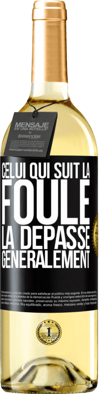 29,95 € Envoi gratuit | Vin blanc Édition WHITE Celui qui suit la foule, la dépasse généralement Étiquette Noire. Étiquette personnalisable Vin jeune Récolte 2024 Verdejo