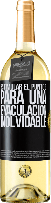 29,95 € Envío gratis | Vino Blanco Edición WHITE Estimular el Punto G para una eyaculación inolvidable Etiqueta Negra. Etiqueta personalizable Vino joven Cosecha 2024 Verdejo