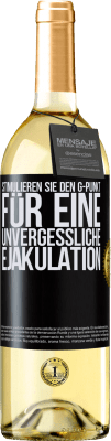 29,95 € Kostenloser Versand | Weißwein WHITE Ausgabe Stimulieren Sie den G-Punkt für eine unvergessliche Ejakulation Schwarzes Etikett. Anpassbares Etikett Junger Wein Ernte 2023 Verdejo