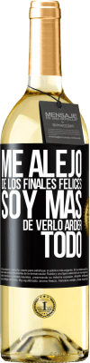 29,95 € Envío gratis | Vino Blanco Edición WHITE Me alejo de los finales felices, soy más de verlo arder todo Etiqueta Negra. Etiqueta personalizable Vino joven Cosecha 2024 Verdejo