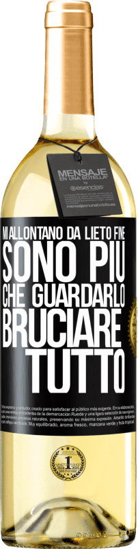 29,95 € Spedizione Gratuita | Vino bianco Edizione WHITE Mi allontano da lieto fine, sono più che guardarlo bruciare tutto Etichetta Nera. Etichetta personalizzabile Vino giovane Raccogliere 2024 Verdejo