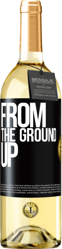 29,95 € Free Shipping | White Wine WHITE Edition From The Ground Up Black Label. Customizable label Young wine Harvest 2023 Verdejo