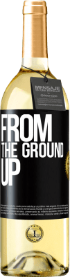 29,95 € Envio grátis | Vinho branco Edição WHITE From The Ground Up Etiqueta Preta. Etiqueta personalizável Vinho jovem Colheita 2023 Verdejo