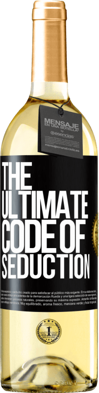 29,95 € Envio grátis | Vinho branco Edição WHITE The ultimate code of seduction Etiqueta Preta. Etiqueta personalizável Vinho jovem Colheita 2024 Verdejo