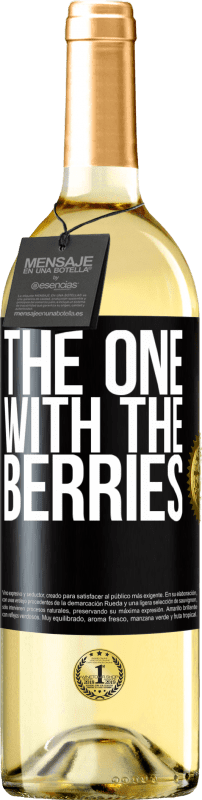 29,95 € Free Shipping | White Wine WHITE Edition The one with the berries Black Label. Customizable label Young wine Harvest 2023 Verdejo